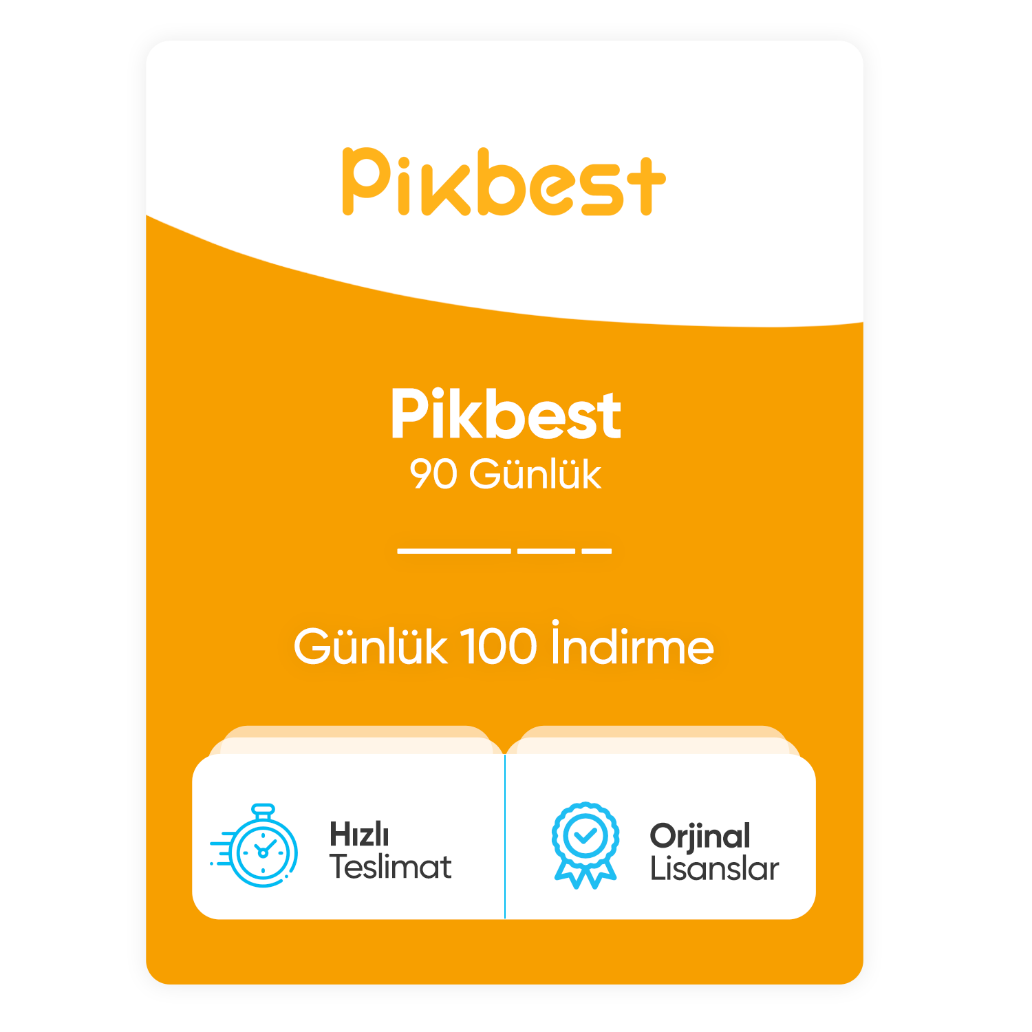 Pikbest – 90 Günlük